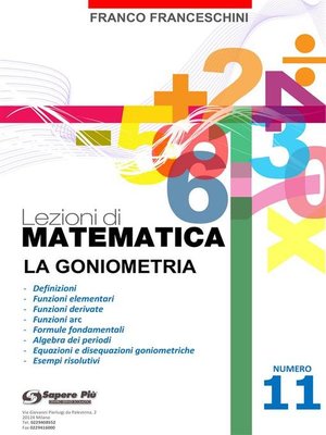 cover image of Lezioni di matematica 11--La Goniometria
